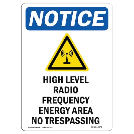 Signmission OSHA Notice Sign, 24" Height, Rigid Plastic, High Level Radio Frequency Sign With Symbol, Portrait OS-NS-P-1824-V-13474